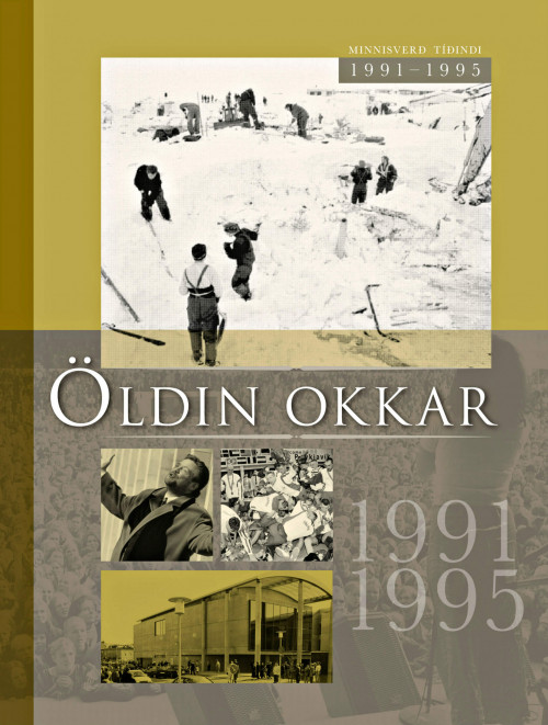 Öldin okkar 1991-1995