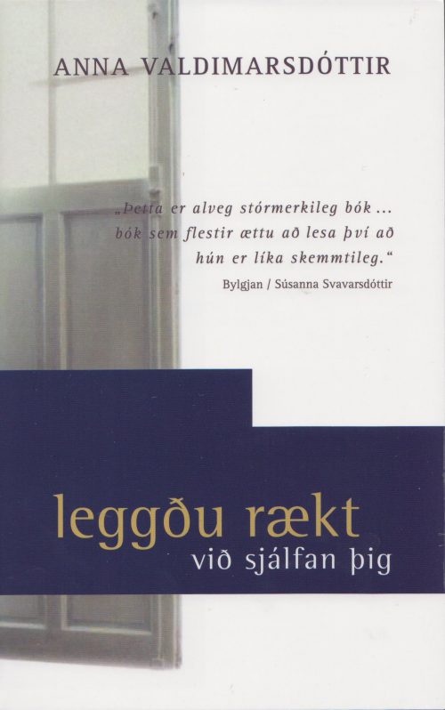 Leggðu rækt við sjálfan þig