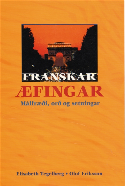 Franskar æfingar – Málfræði, orð og setningar