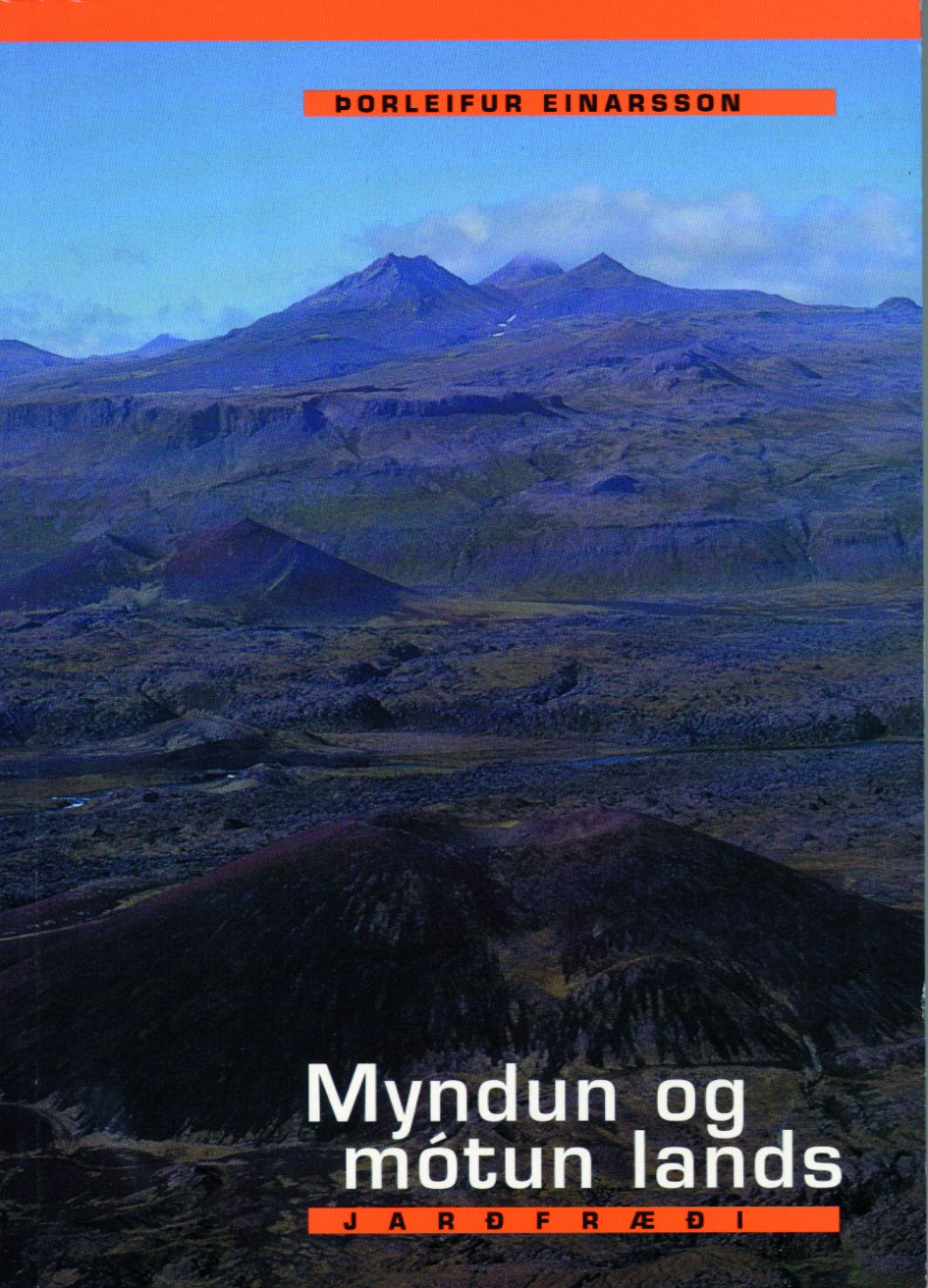 Myndun og mótun lands – jarðfræði