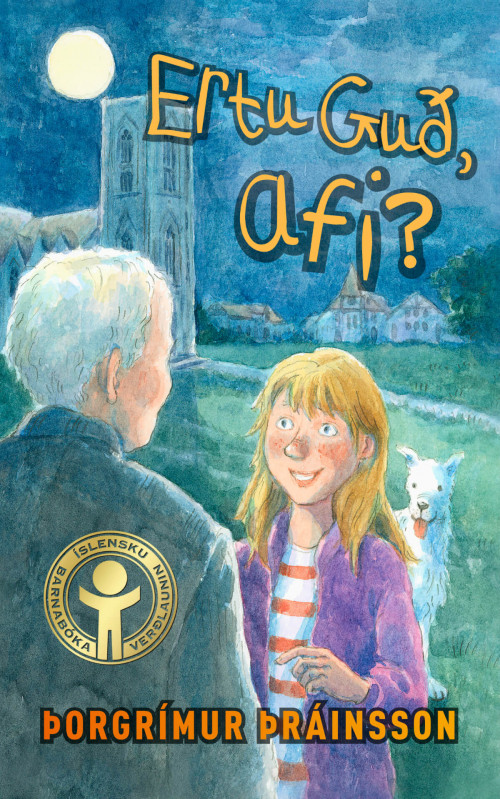 Ertu guð afi? eftir Þorgrím Þráinsson