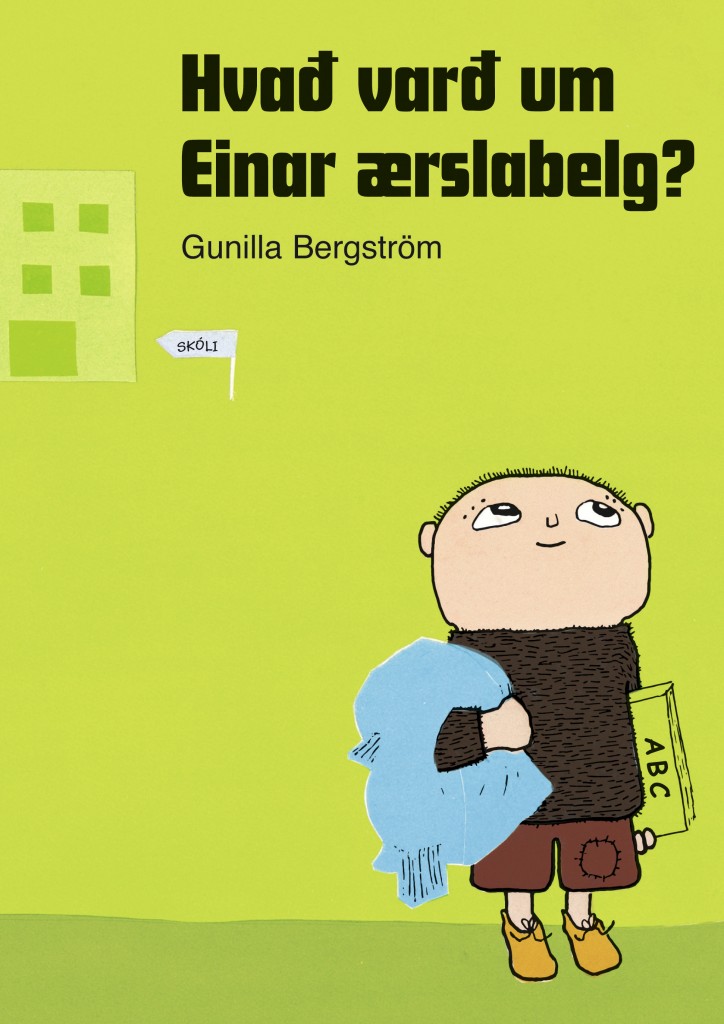 Hvað varð um Einar ærslabelg?