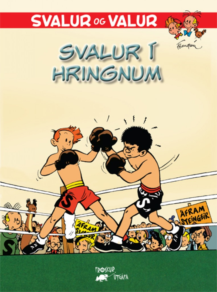 Svalur og Valur 3 - Svalur í hringnum