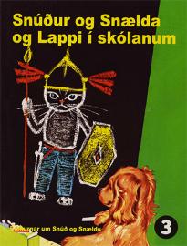 Snúður og Snælda og Lappi í skólanum