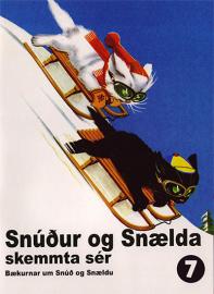 Snúður og Snælda skemmta ser