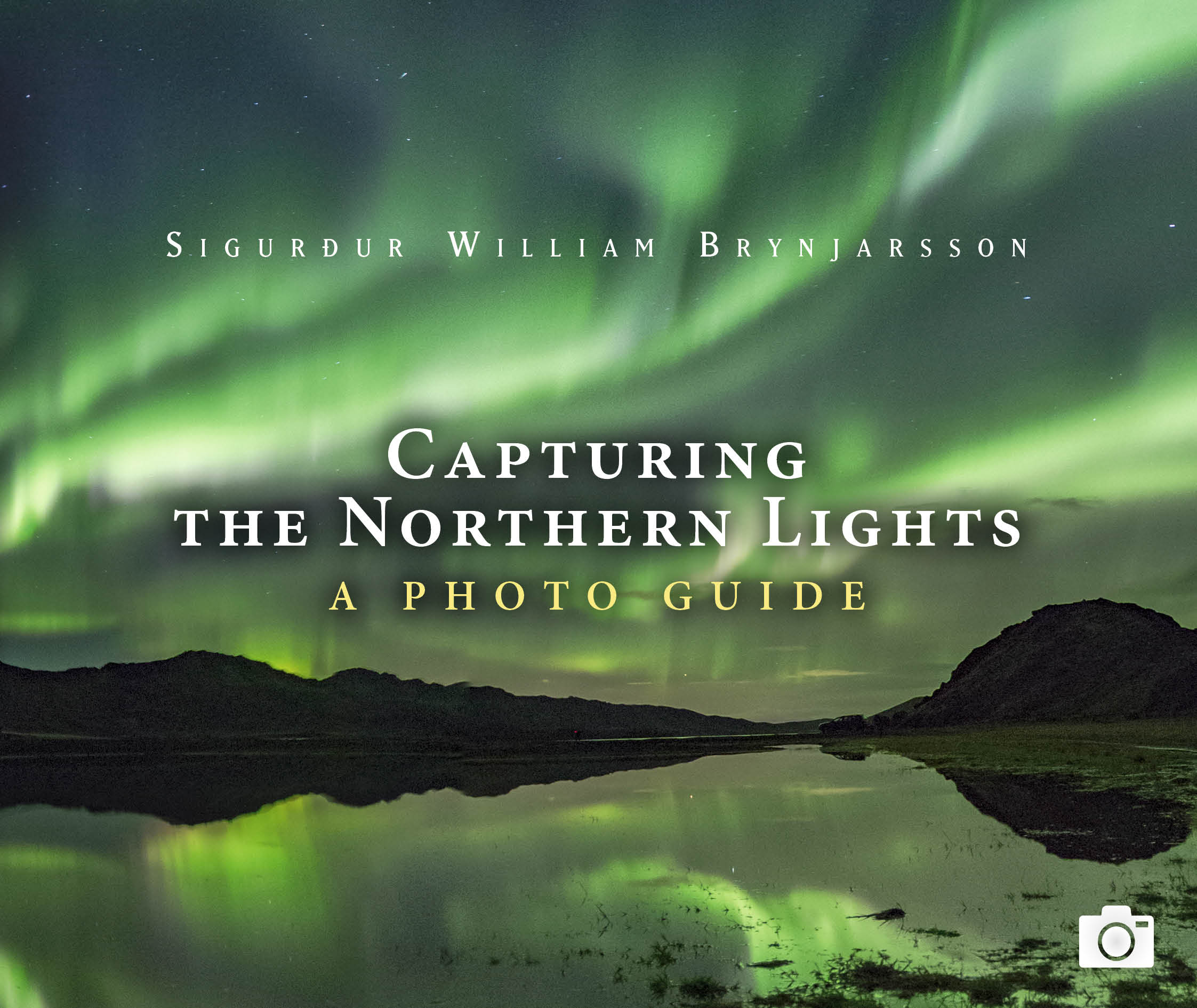 Capturing The Northern Lights