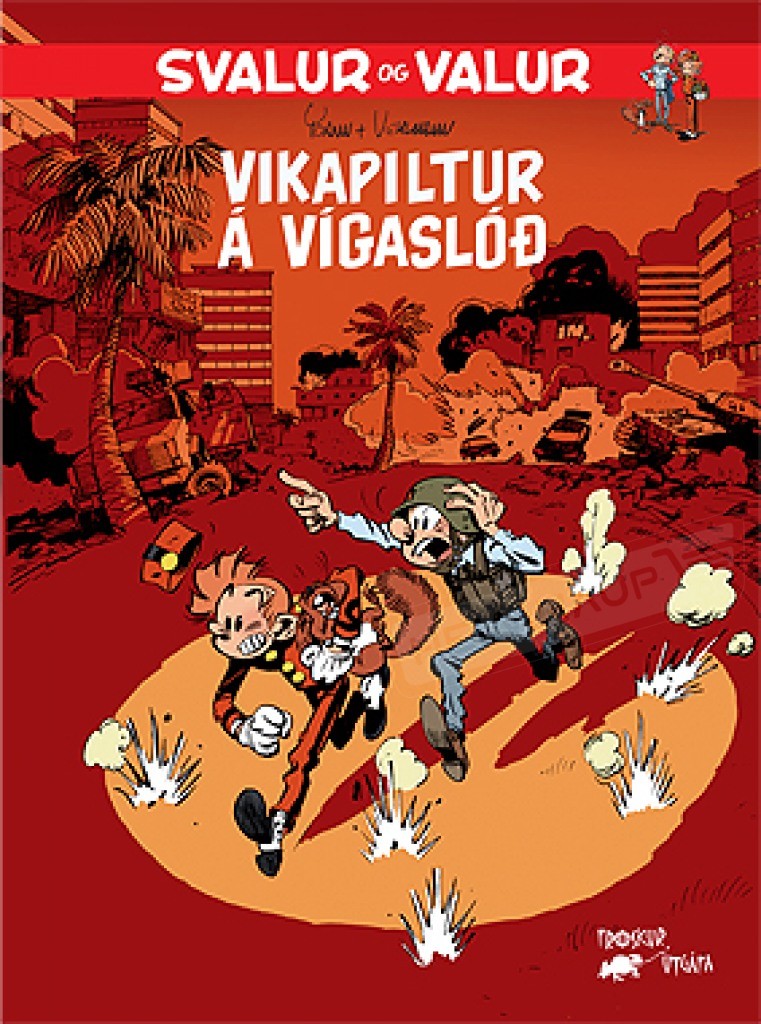 Svalur og Valur - Vikapiltur á vígaslóð