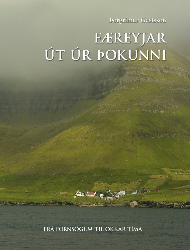 Færeyjar - út úr þokunni