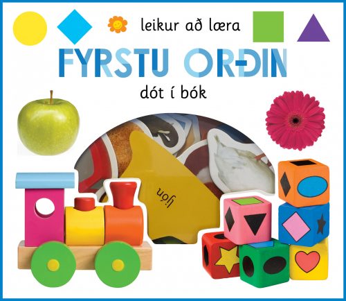 Fyrstu orðin: leikur að læra - dót í bók