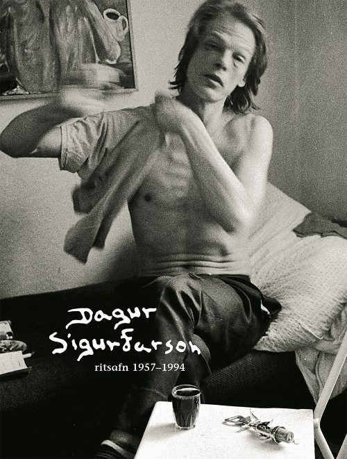 Dagur Sigurðarson: ritsafn 1957-1994