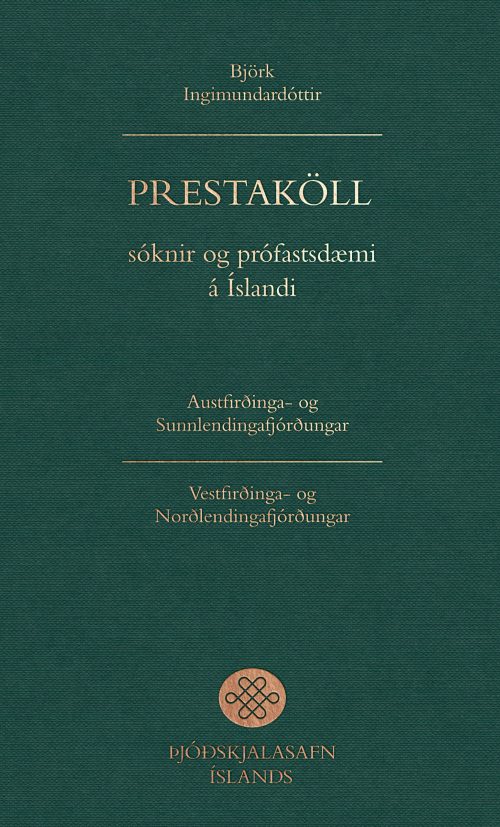 Prestaköll, sóknir og prófastsdæmi á Íslandi I-II