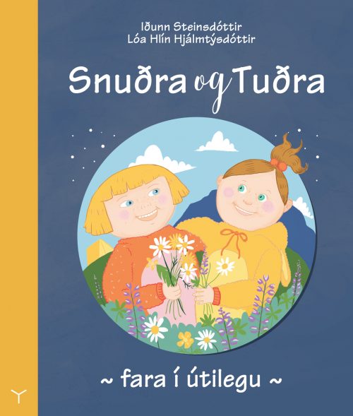 Snuðra og Tuðra fara í útilegu