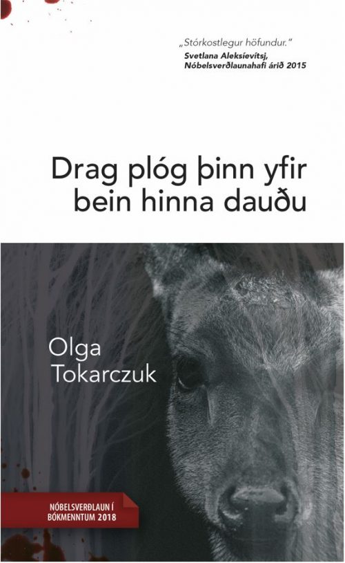 Drag plóg þinn yfir bein hinna dauðu