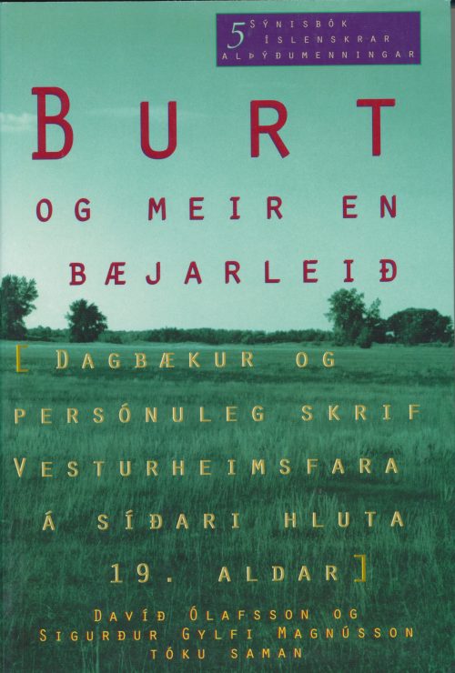 Burt-og-meir-er-bæjarleið