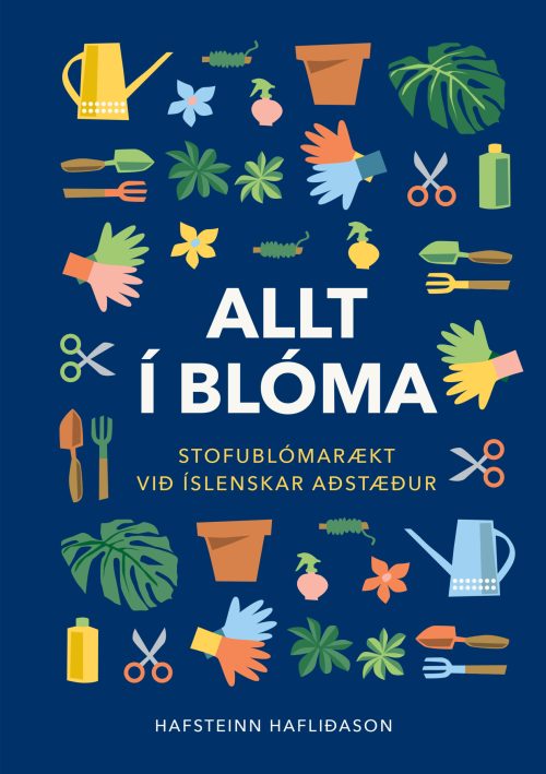 Allt í blóma